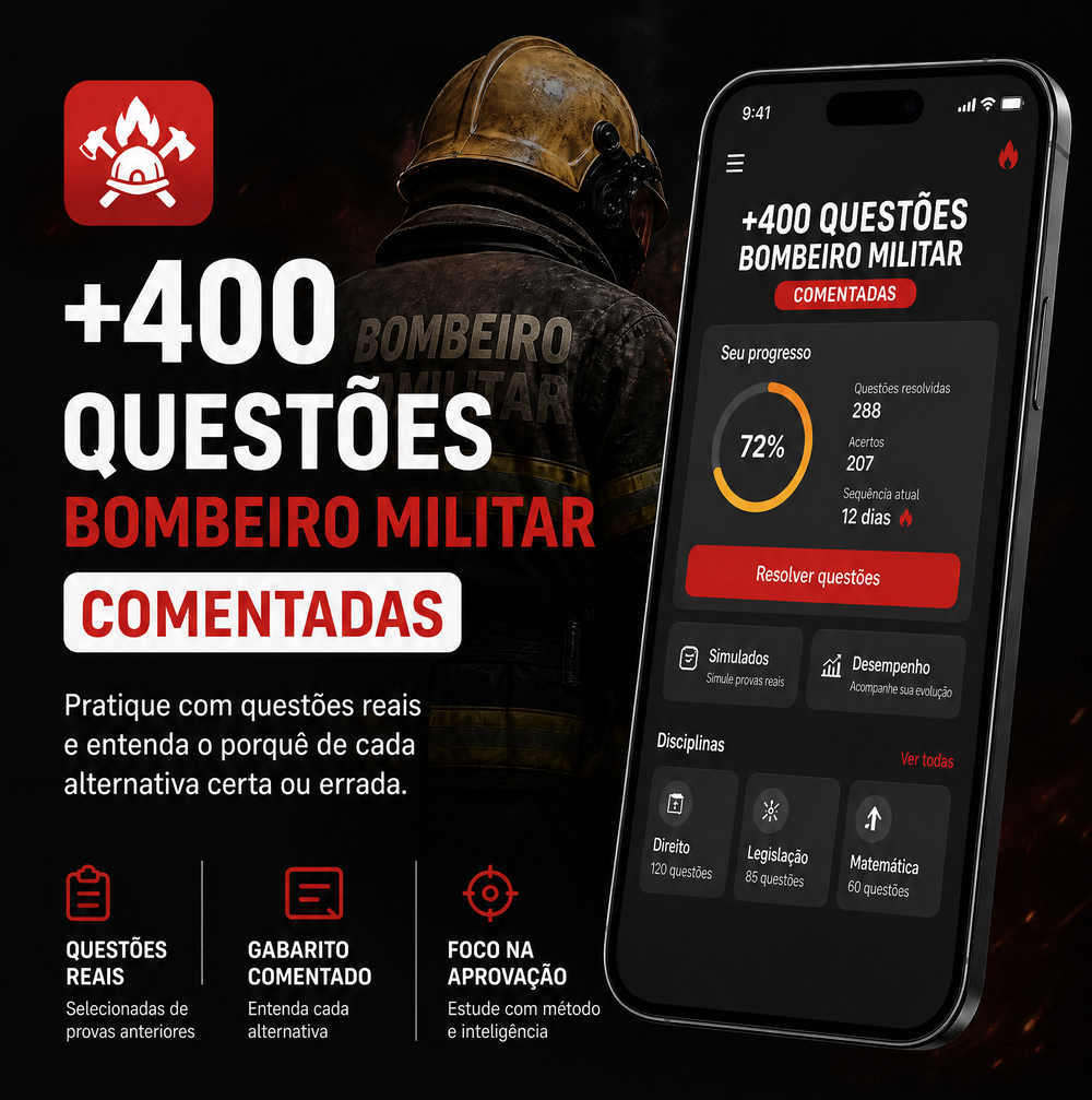 +400 Questões Bombeiro Militar Comentadas